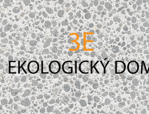 3E pre EKOLOGICKÝ DOM